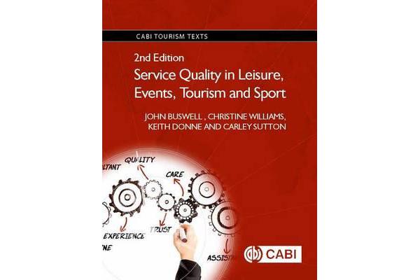 Service Quality in Leisure, Events, Tourism and Sport