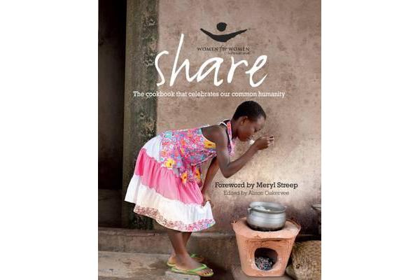 Share - The Women for Women Cookbook