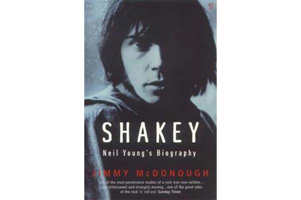 Shakey - Neil Young's Biography