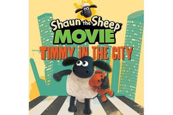 Shaun the Sheep Movie - Timmy in the City