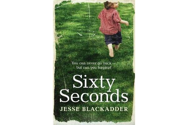 Sixty Seconds - A novel of hope