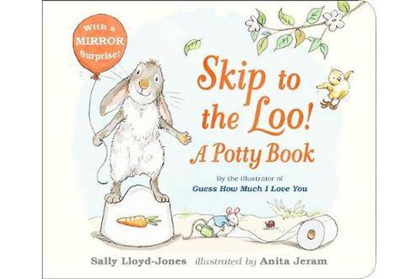 Skip to the Loo! A Potty Book