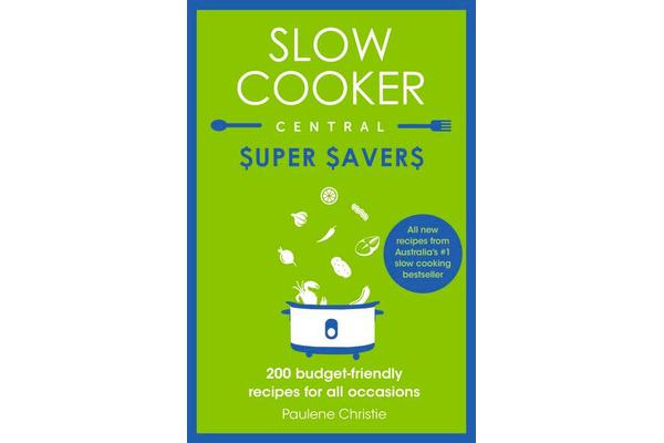 Slow Cooker Central Super Savers