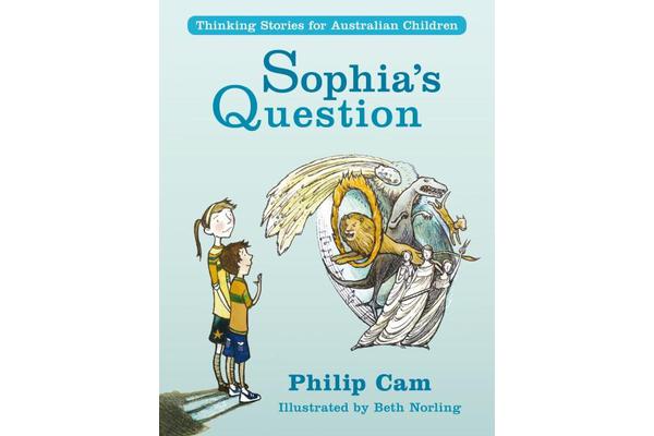 Sophia's Question - Thinking Stories for Australian Children