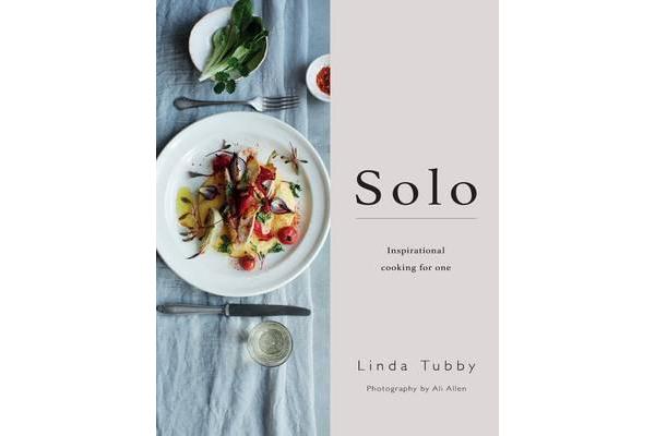 Solo - Cooking and Eating for One