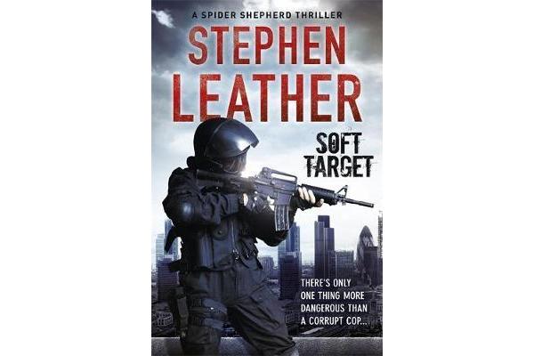 Soft Target - The 2nd Spider Shepherd Thriller