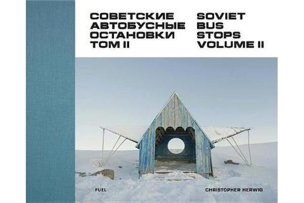 Soviet Bus Stops Volume II