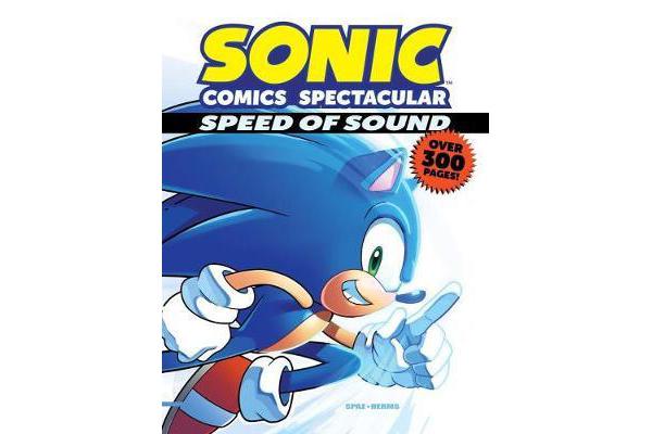 Sonic Comics Spectacular - Speed Of Sound