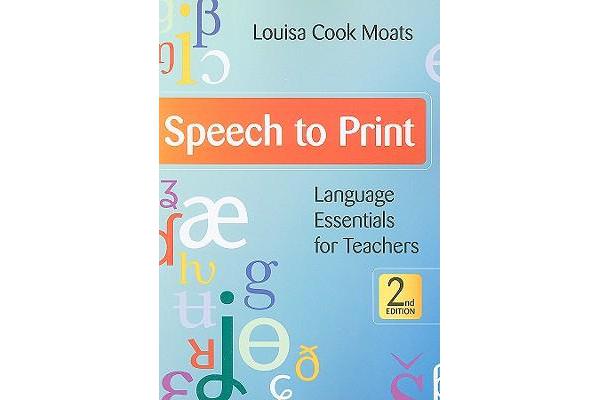 Speech to Print - Language Essentials for Teachers