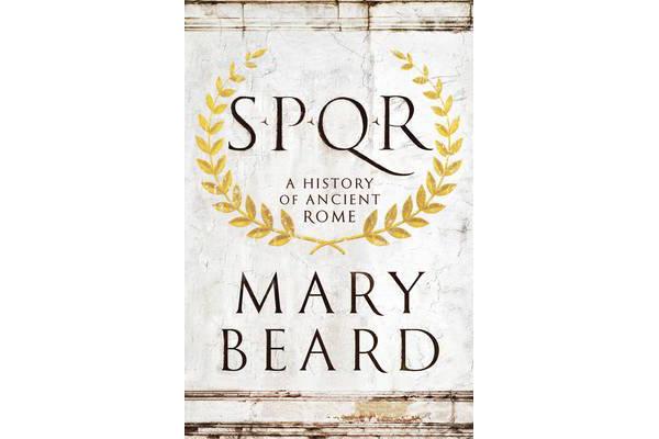 SPQR - A History of Ancient Rome