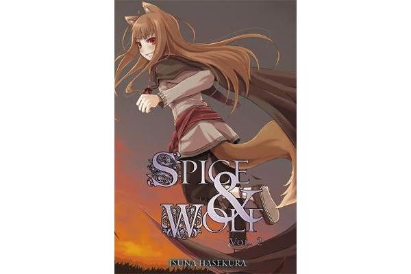 Spice and Wolf, Vol. 2 (light novel)