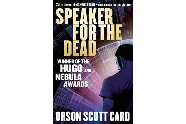 Speaker For The Dead - Book 2 in the Ender Saga