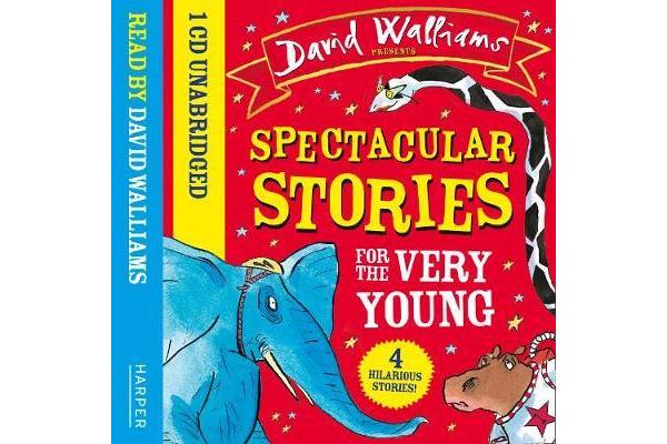 Spectacular Stories for the Very Young - Four Hilarious Stories!