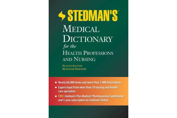 Stedman's Medical Dictionary for the Health Professions and Nursing