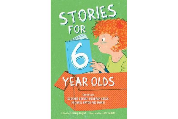 Stories For Six Year Olds