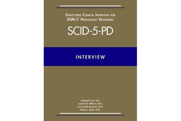 Structured Clinical Interview for DSM-5 (R) Personality Disorders (SCID-5-PD)