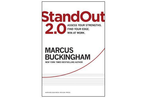 StandOut 2.0 - Assess Your Strengths, Find Your Edge, Win at Work