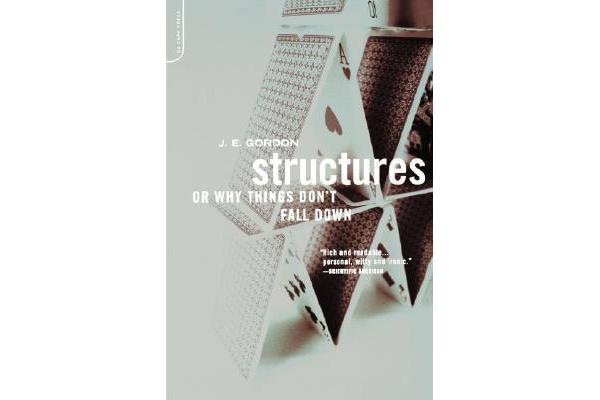 Structures - Or Why Things Don't Fall Down