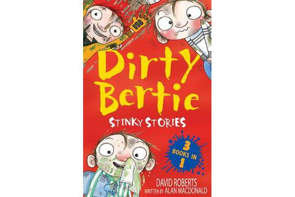 Stinky Stories - Mud! Germs! Loo!