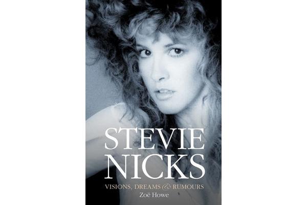 Stevie Nicks - Visions, Dreams & Rumours Revised Edition