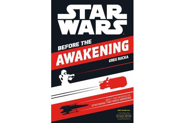 Star Wars The Force Awakens: Before the Awakening - Meet the Heroes of Star Wars The Force Awakens