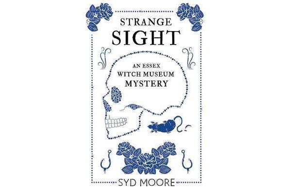 Strange Sight - An Essex Witch Museum Mystery