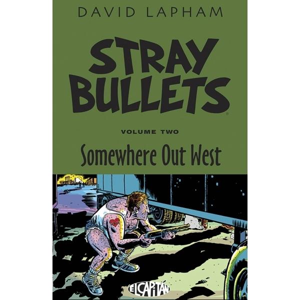 Stray Bullets Volume 2 Somewhere Out West