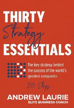 Strategy : Thirty Essentials