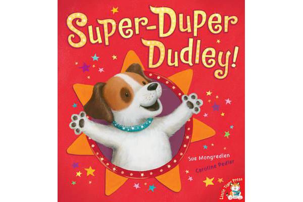 Super-Duper Dudley!