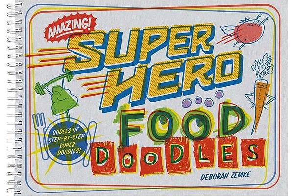 Super Food Doodles Coloring Book