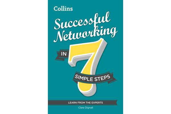 Successful Networking in 7 simple steps