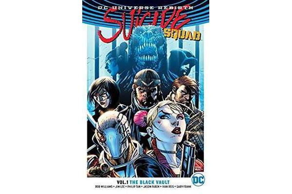 Suicide Squad Vol. 1 The Black Vault (Rebirth)