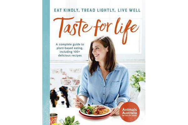 Taste For Life - Eat Kindly, Tread Lightly, Live Well