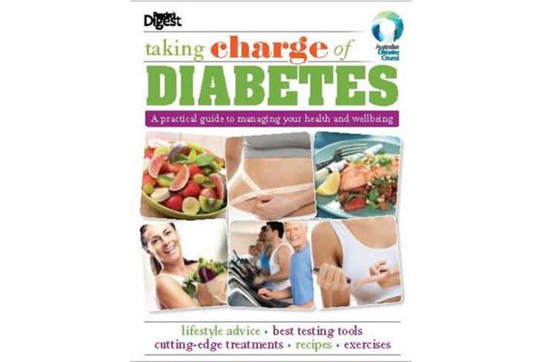 Taking Charge of Diabetes - a practical guide to managing your health and wellbeing