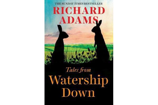 Tales from Watership Down