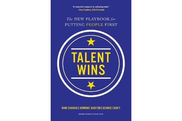 Talent Wins - The New Playbook for Putting People First