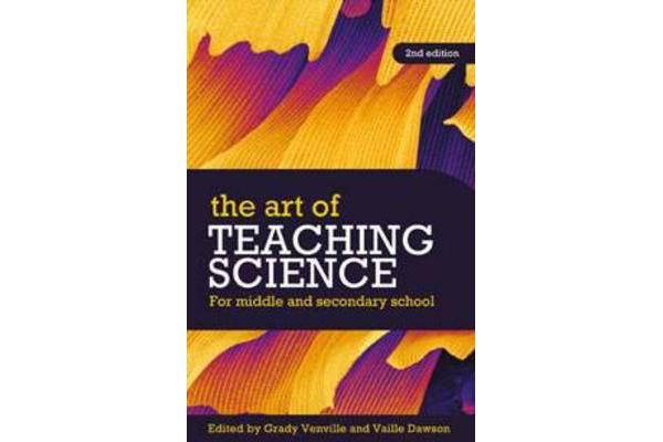 The Art of Teaching Science - For Middle and Secondary School