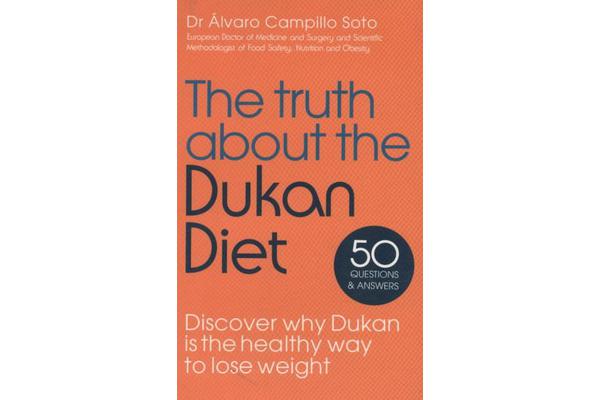 The Truth About The Dukan Diet