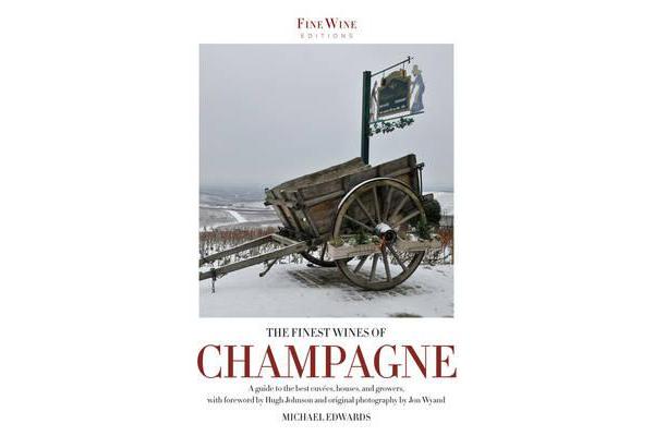 The Finest Wines of Champagne