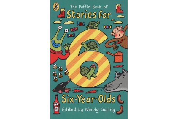 The Puffin Book of Stories for Six-year-olds