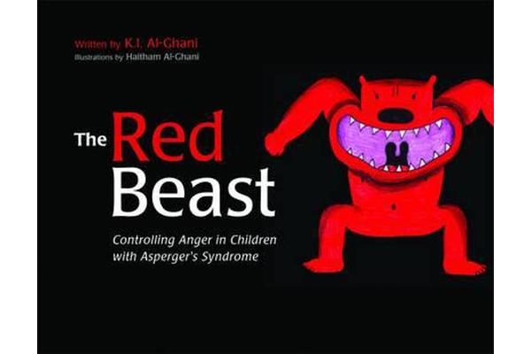 The Red Beast - Controlling Anger in Children with Asperger's Syndrome