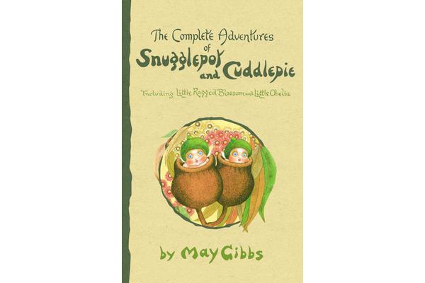 The Complete Adventures of Snugglepot and Cuddlepie