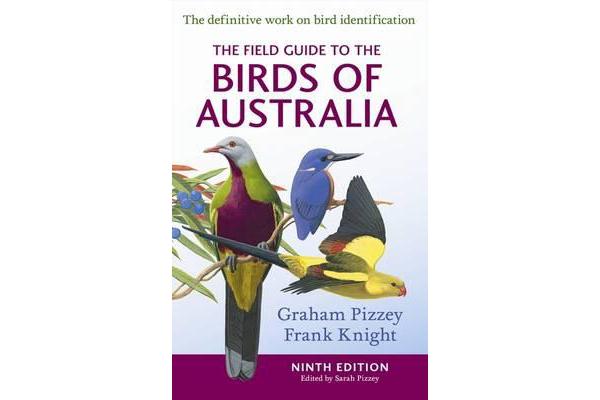 The Field Guide to the Birds of Australia 9th Edition