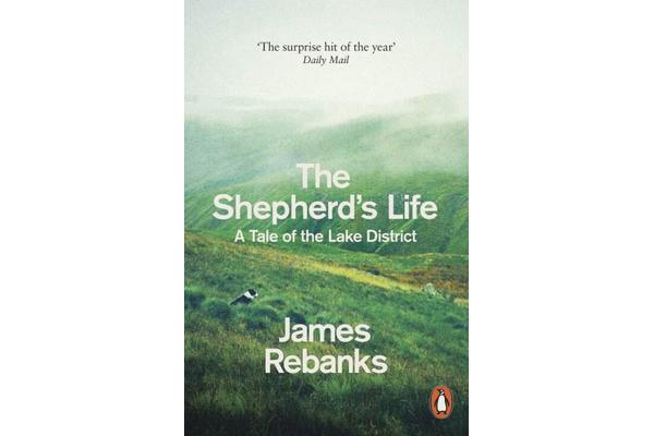 The Shepherd's Life - A Tale of the Lake District