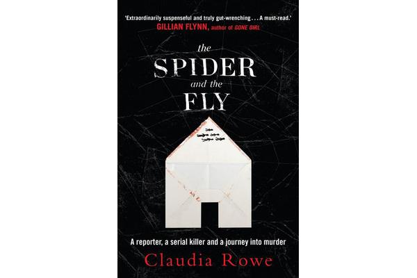 The Spider and the Fly - A Reporter, a Serial Killer and a Journey into Murder