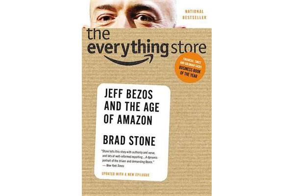 The Everything Store - Jeff Bezos and the Age of Amazon