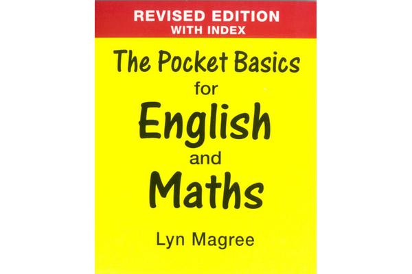 The Pocket Basics for English and Maths - Revised Edition with Index