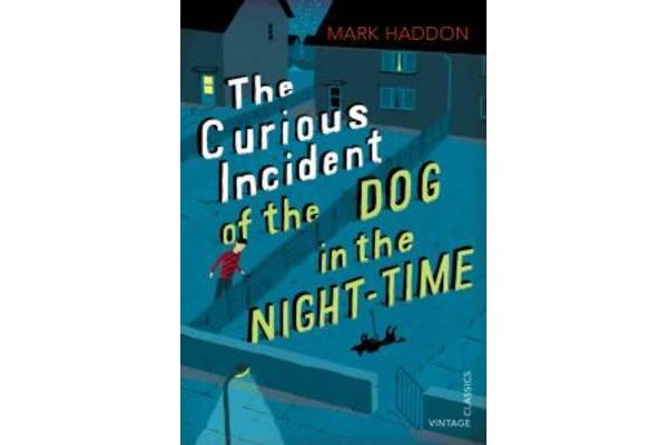 The Curious Incident of the Dog in the Night-time - Vintage Children's Classics