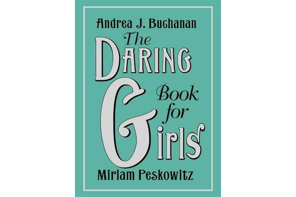 The Daring Book for Girls