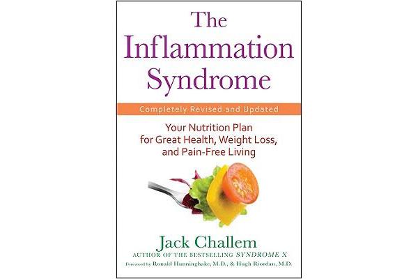 The Inflammation Syndrome - Your Nutrition Plan for Great Health, Weight Loss, and Pain-Free Living